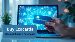 buy ezocards the ultimate guide to safe and secure purchases