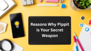 7 reasons why pippit is your secret weapon for content creation